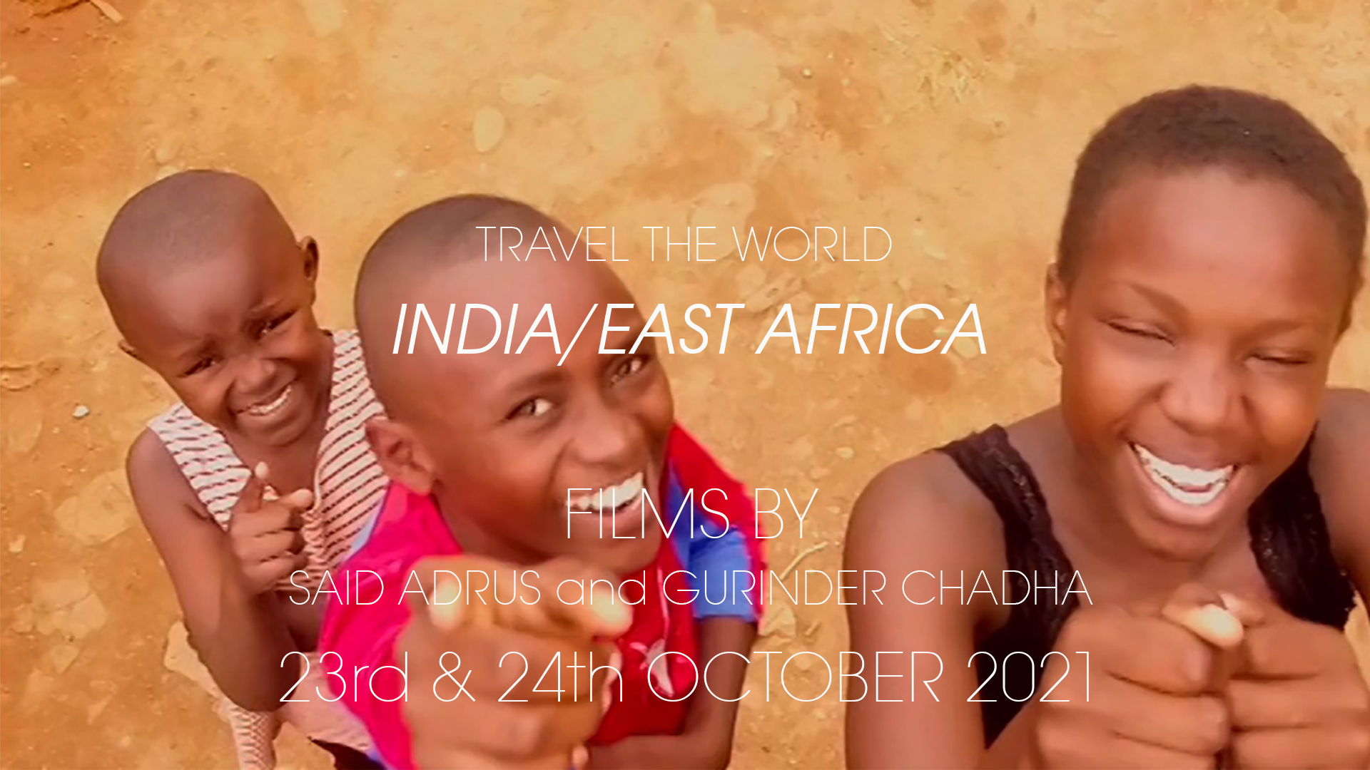 India/East Africa Weekender
